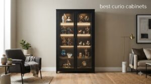 best curio cabinets
