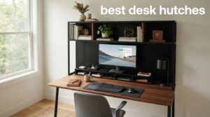 best desk hutches