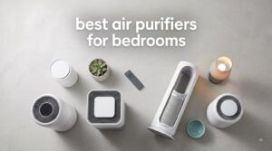 best air purifiers for bedrooms