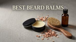 best beard balms