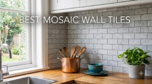 best mosaic wall tiles