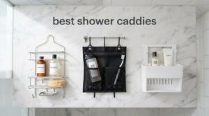 best shower caddies