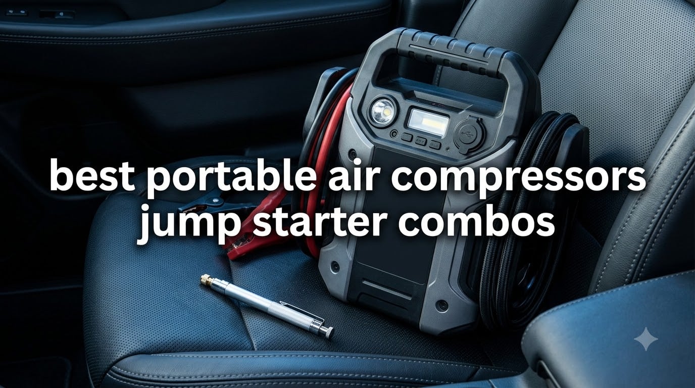 best portable air compressors jump starter combos