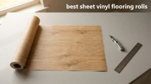 best sheet vinyl flooring rolls