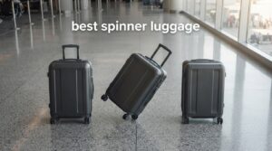 best spinner luggage