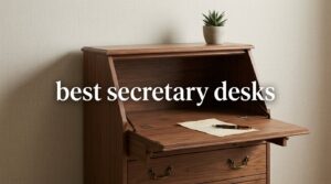 best secretary desks