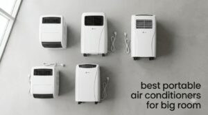best portable air conditioners for big room