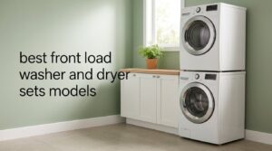 best front load washer and dryer sets models
