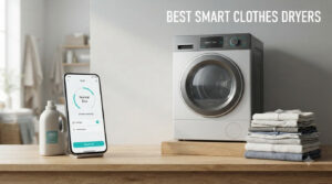 best smart clothes dryers
