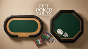 best poker tables