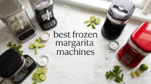 best frozen margarita machines