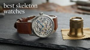 best skeleton watches