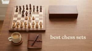 best chess sets