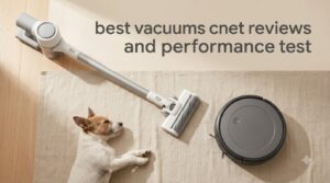 best vacuums cnet reviews and performance test
