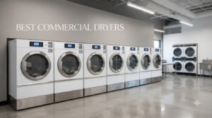 best commercial dryers