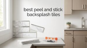 best peel and stick backsplash tiles