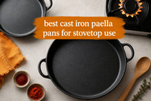 best cast iron paella pans for stovetop use