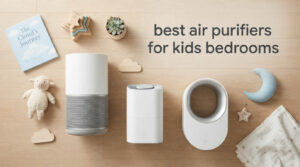 best air purifiers for kids bedrooms