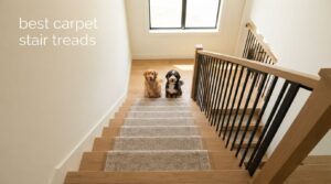 best carpet stair treads