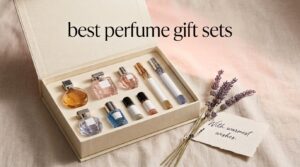 best perfume gift sets