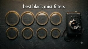 best black mist filters