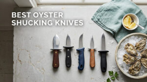 best oyster shucking knives