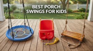 best porch swings for kids