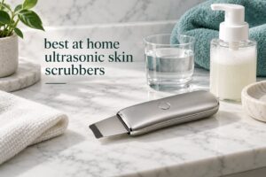 best at home ultrasonic skin scrubbers